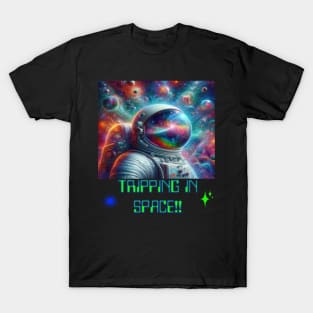 Tripping in space T-Shirt